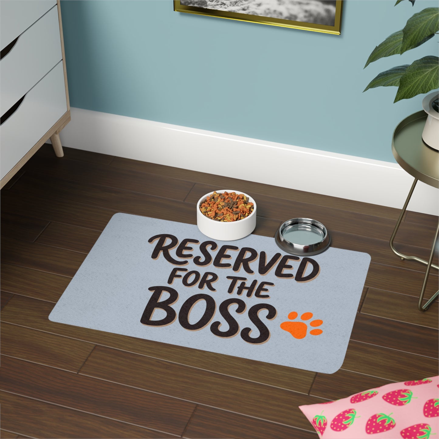 “Reserved for the Boss” Feeding Mat — 12"×18"