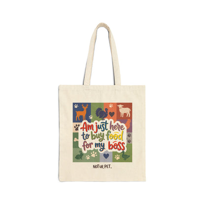 "Am Just Here to Buy Food for My Boss" forest pattern canvas tote bag for pet lovers