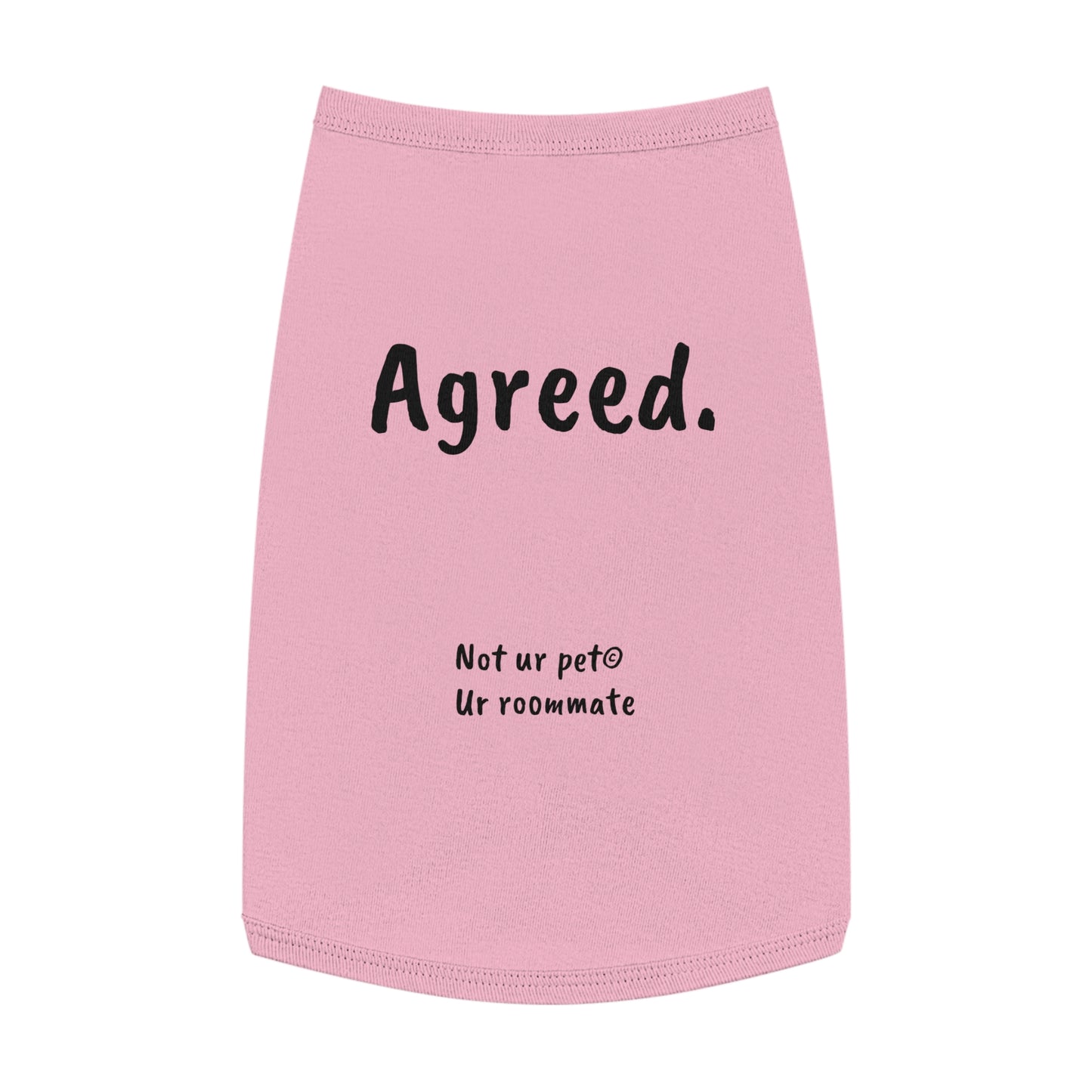 dog t-shirt with "agreed." text on white background