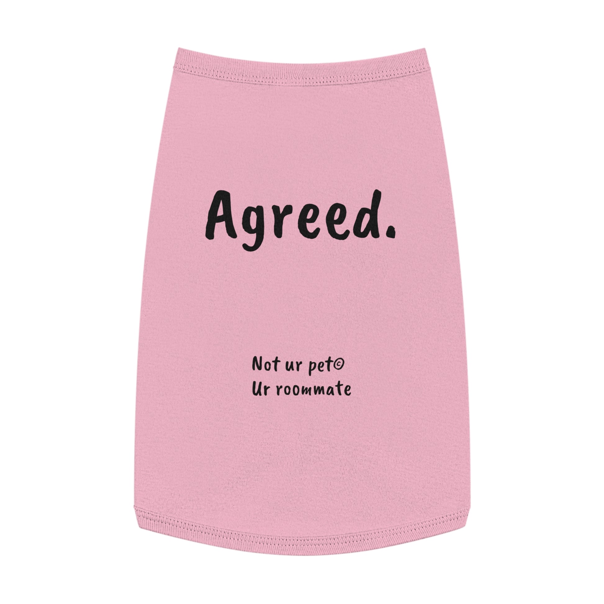dog t-shirt with "agreed." text on white background