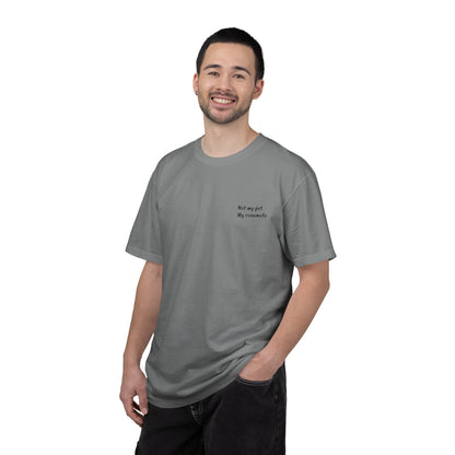 “Unavailable. Got plans with my dog.” T-shirt