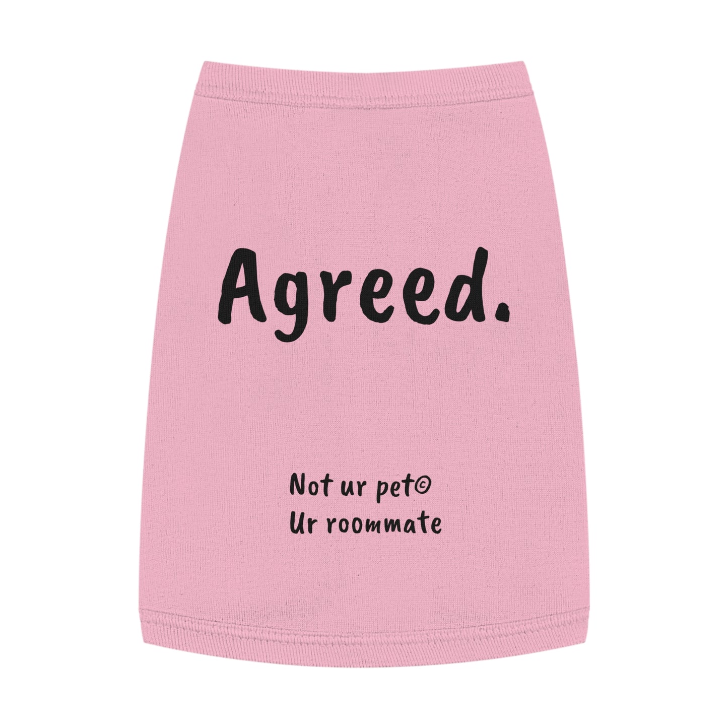 pink dog t-shirt with "agreed." text on white background