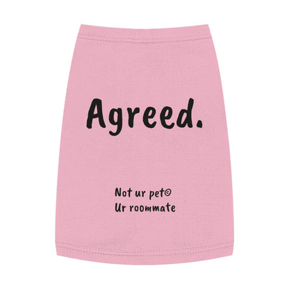 pink dog t-shirt with "agreed." text on white background
