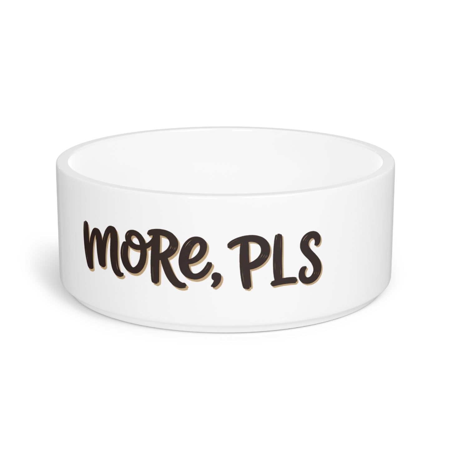 "More, Pls" Ceramic Bowl — 16oz
