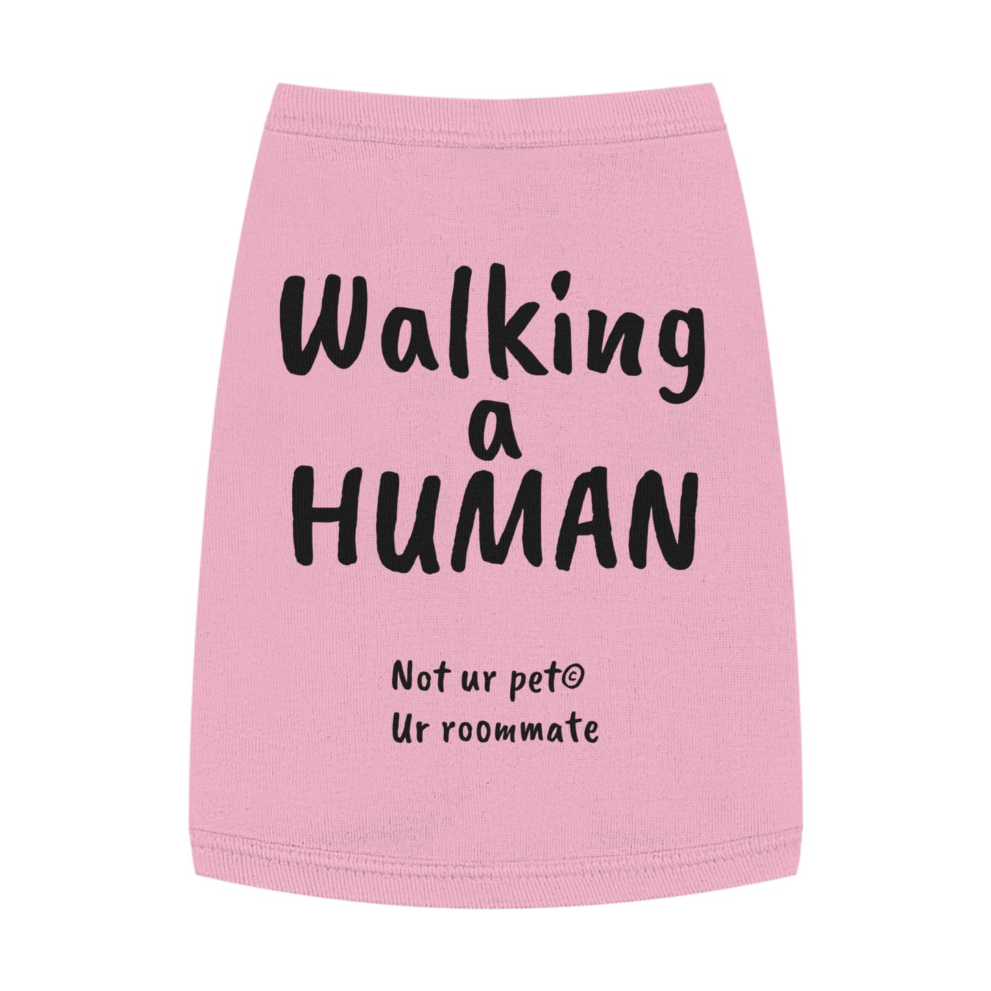 "Walking a human" — Pet Tank Top