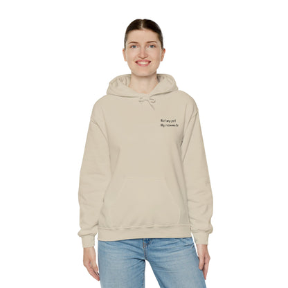 "Unavailable. Got plans with my cat." Hoodie