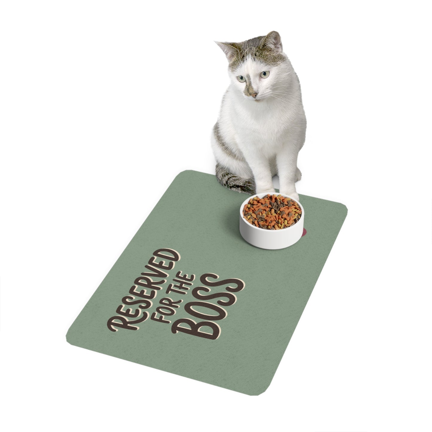 “Reserved for the Boss” Feeding Mat — 12"×18"