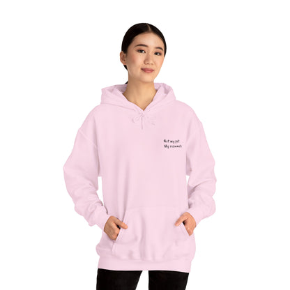 "Unavailable. Got plans with my dog." Hoodie