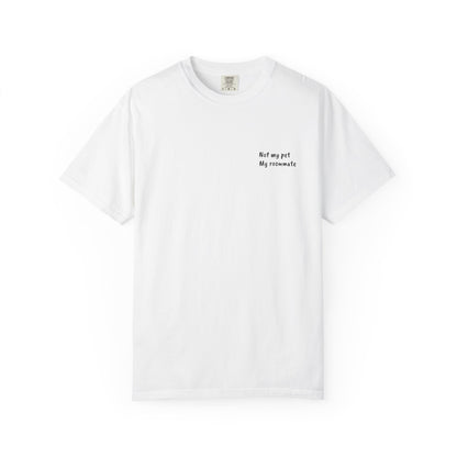 “Unavailable. Got plans with my dog.” T-shirt