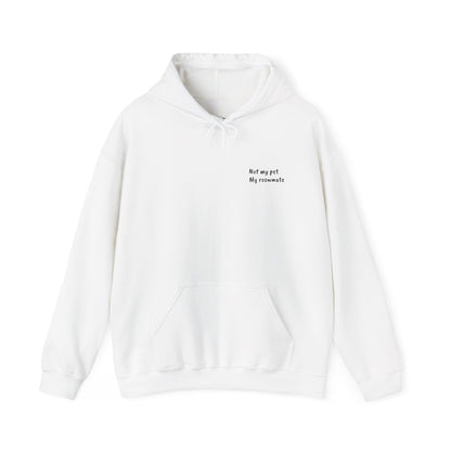 "Unavailable. Got plans with my cat." Hoodie