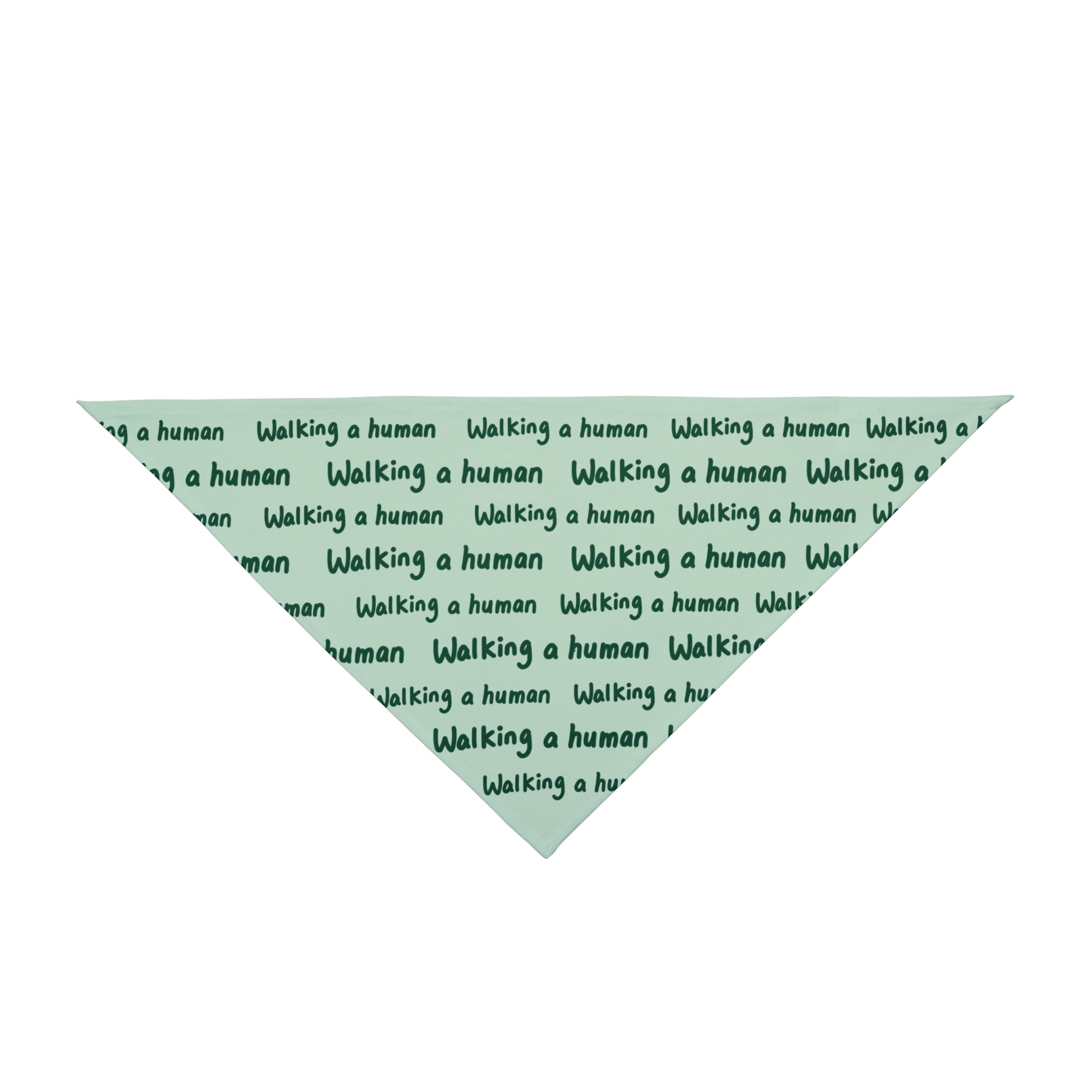 mint "walking a human" repeating text bandana on a dog
