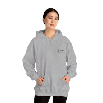 "Unavailable. Got plans with my dog." Hoodie