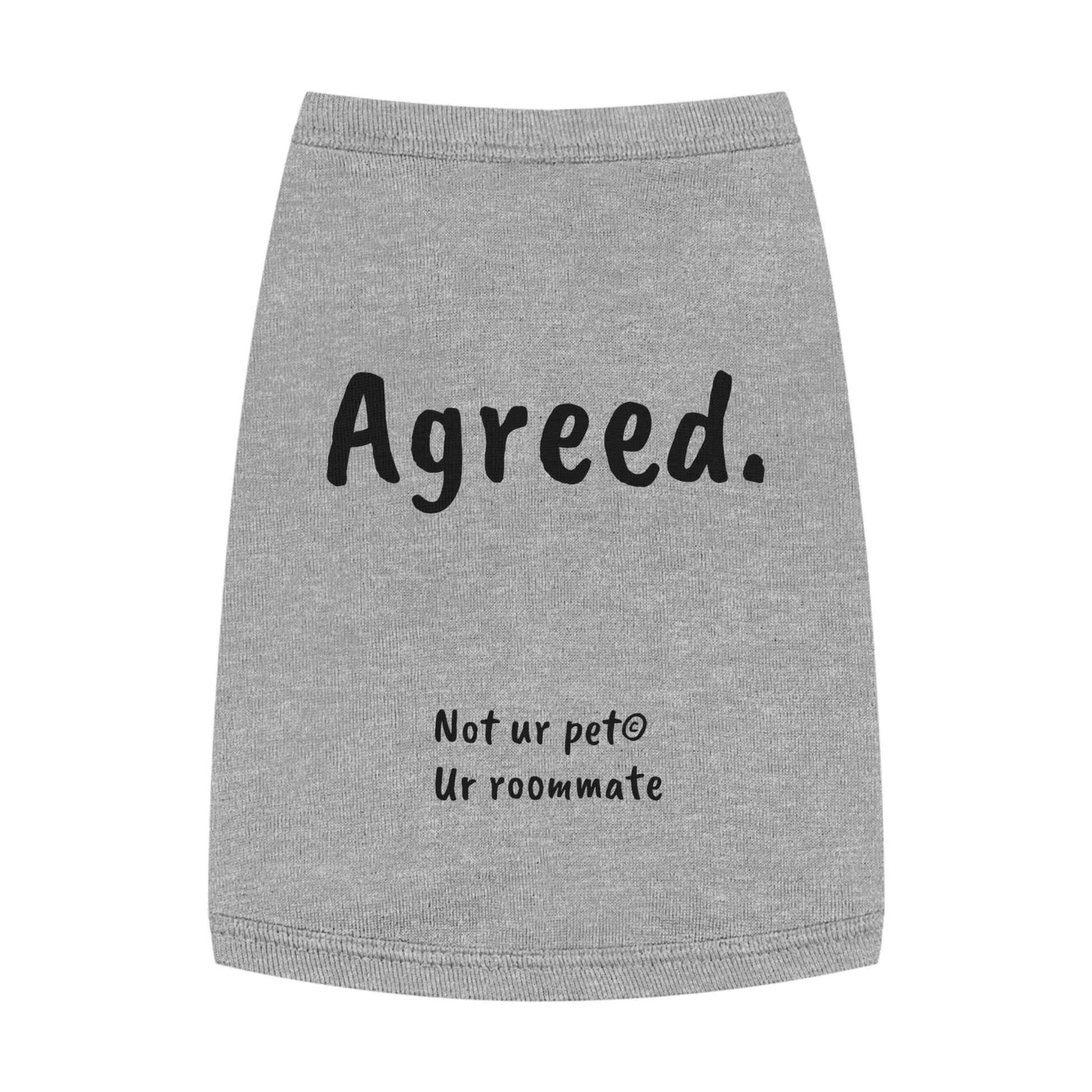 grey t-shirt with "agreed." text on white background