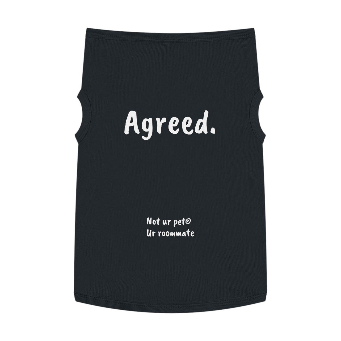 Black cotton dog t-shirt with “agreed.” text on white background
