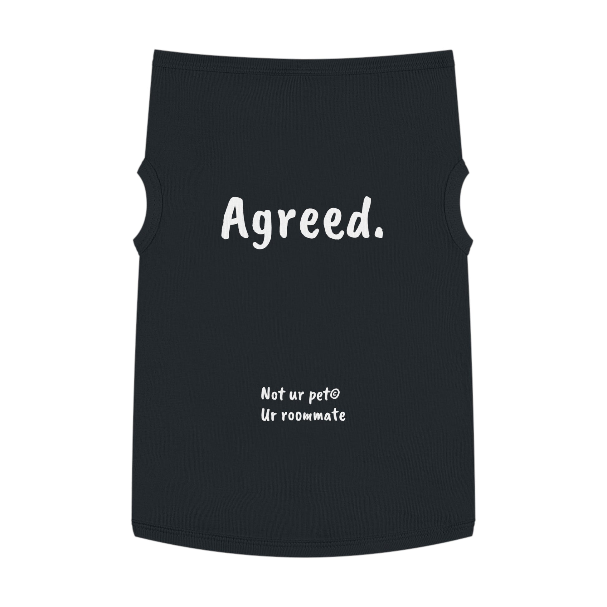 Black cotton dog t-shirt with “agreed.” text on white background