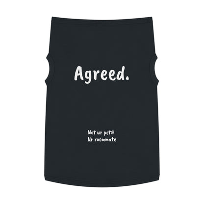 Black cotton dog t-shirt with “agreed.” text on white background