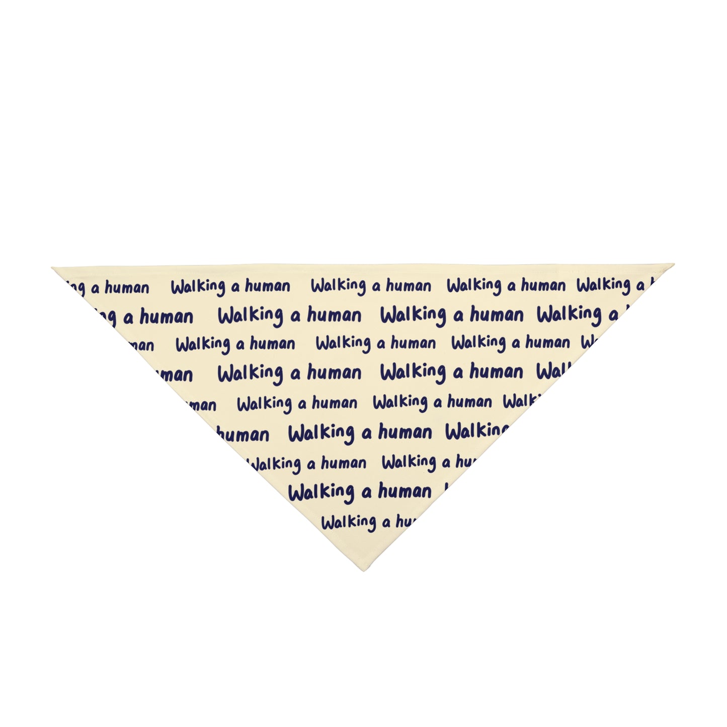 beige "walking a human" repeating text bandana on a small dog