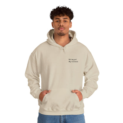"Unavailable. Got plans with my dog." Hoodie
