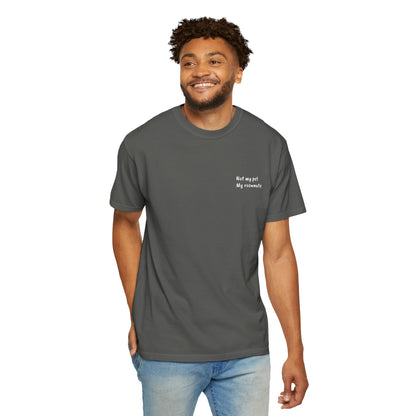 “Unavailable. Got plans with my dog.” T-shirt