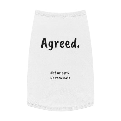 dog t-shirt with "agreed." text on white background