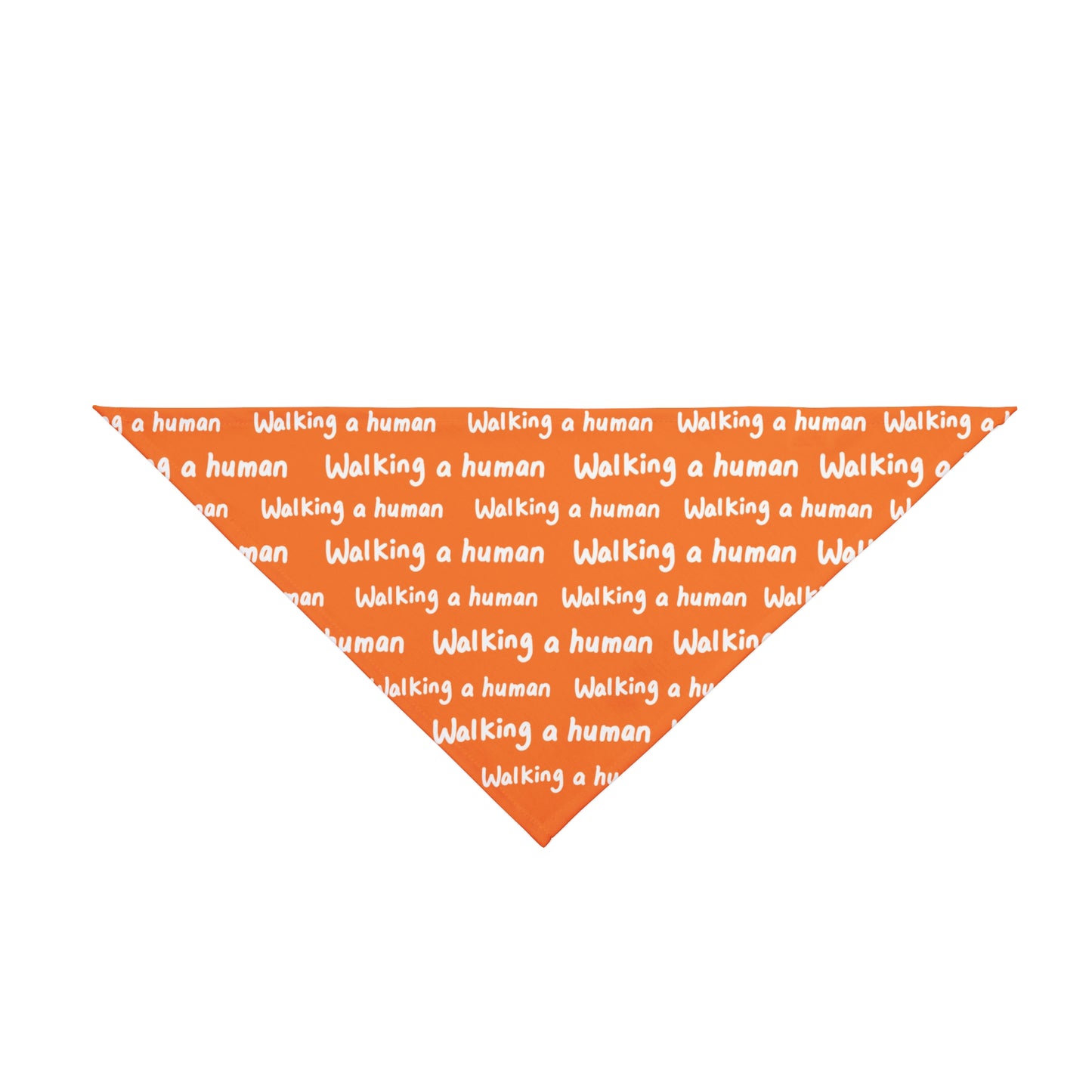 orange "walking a human" repeating text bandana on a dog