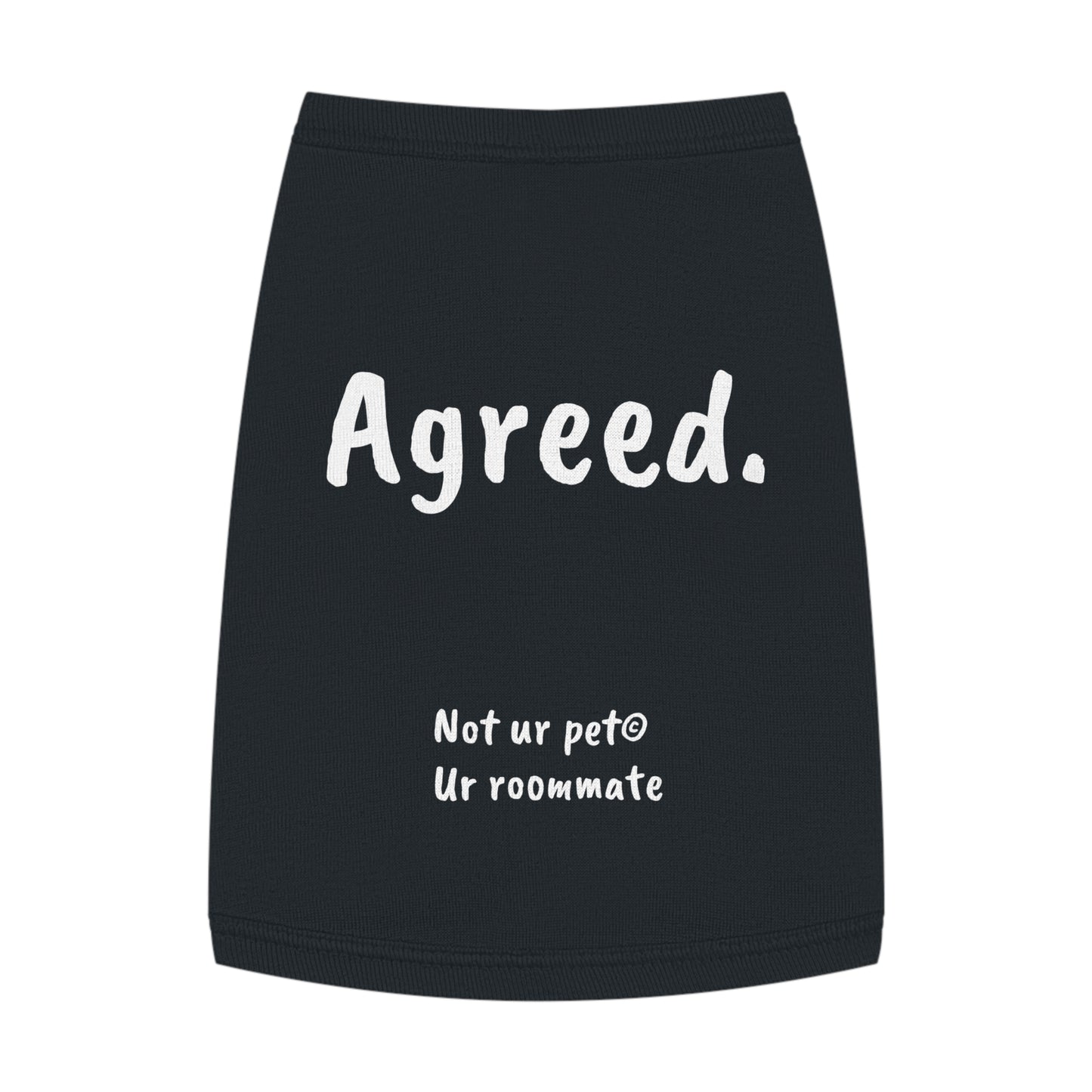 Black cotton dog t-shirt with “agreed.” text on white background