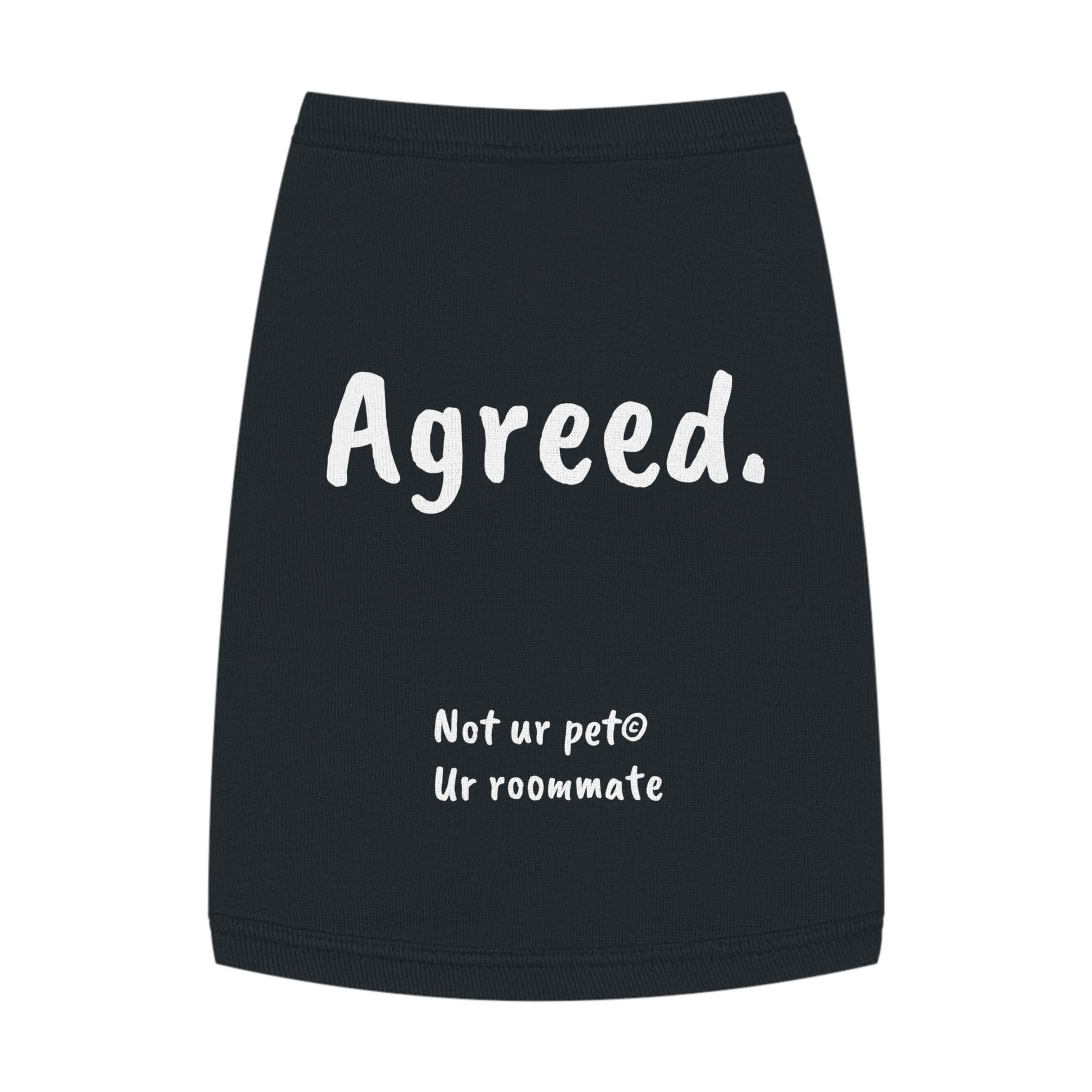 Black cotton dog t-shirt with “agreed.” text on white background
