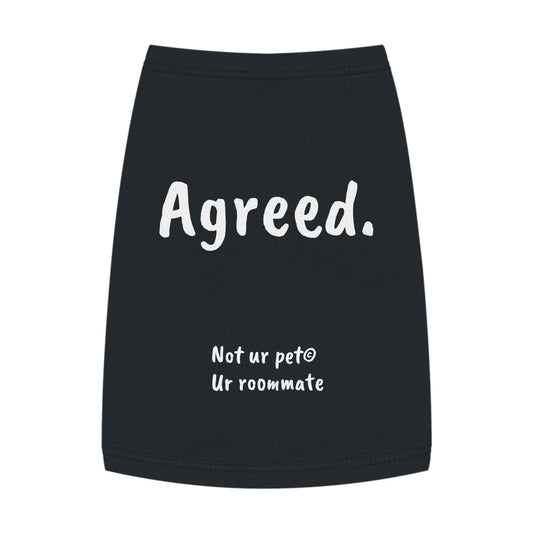 Black cotton dog t-shirt with “agreed.” text on white background