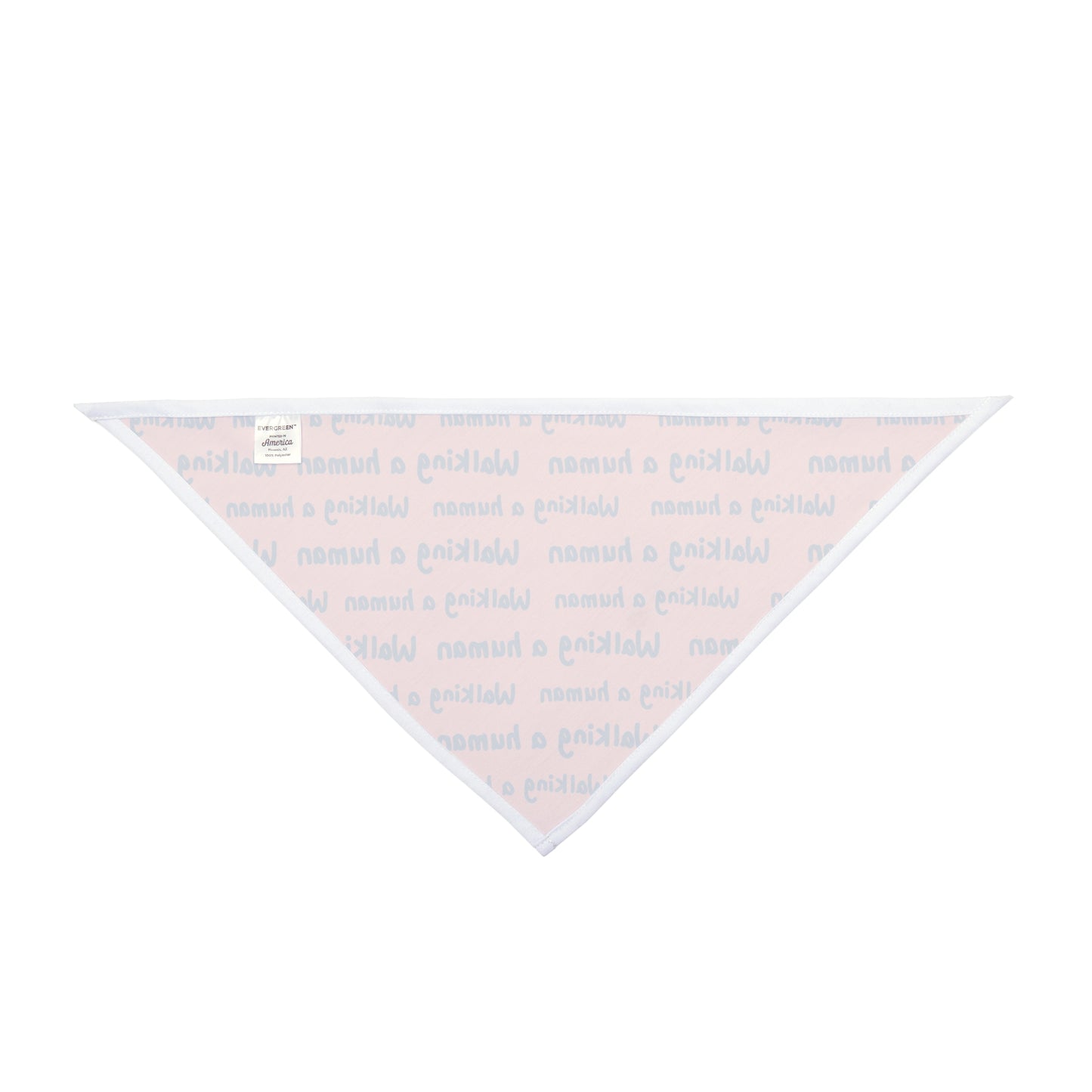 “Walking a Human” Repeating Text — Pet Bandana