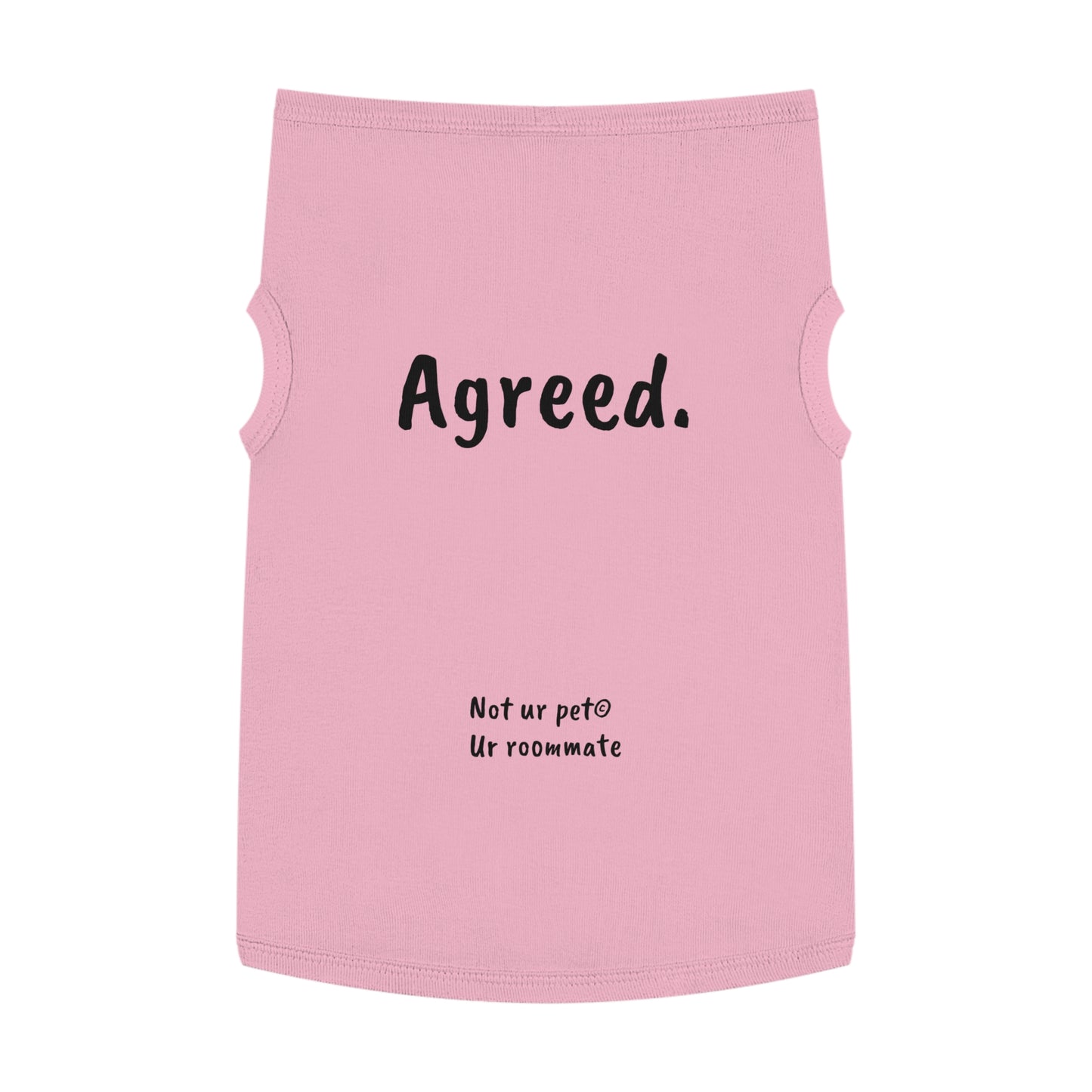 dog t-shirt with "agreed." text on white background