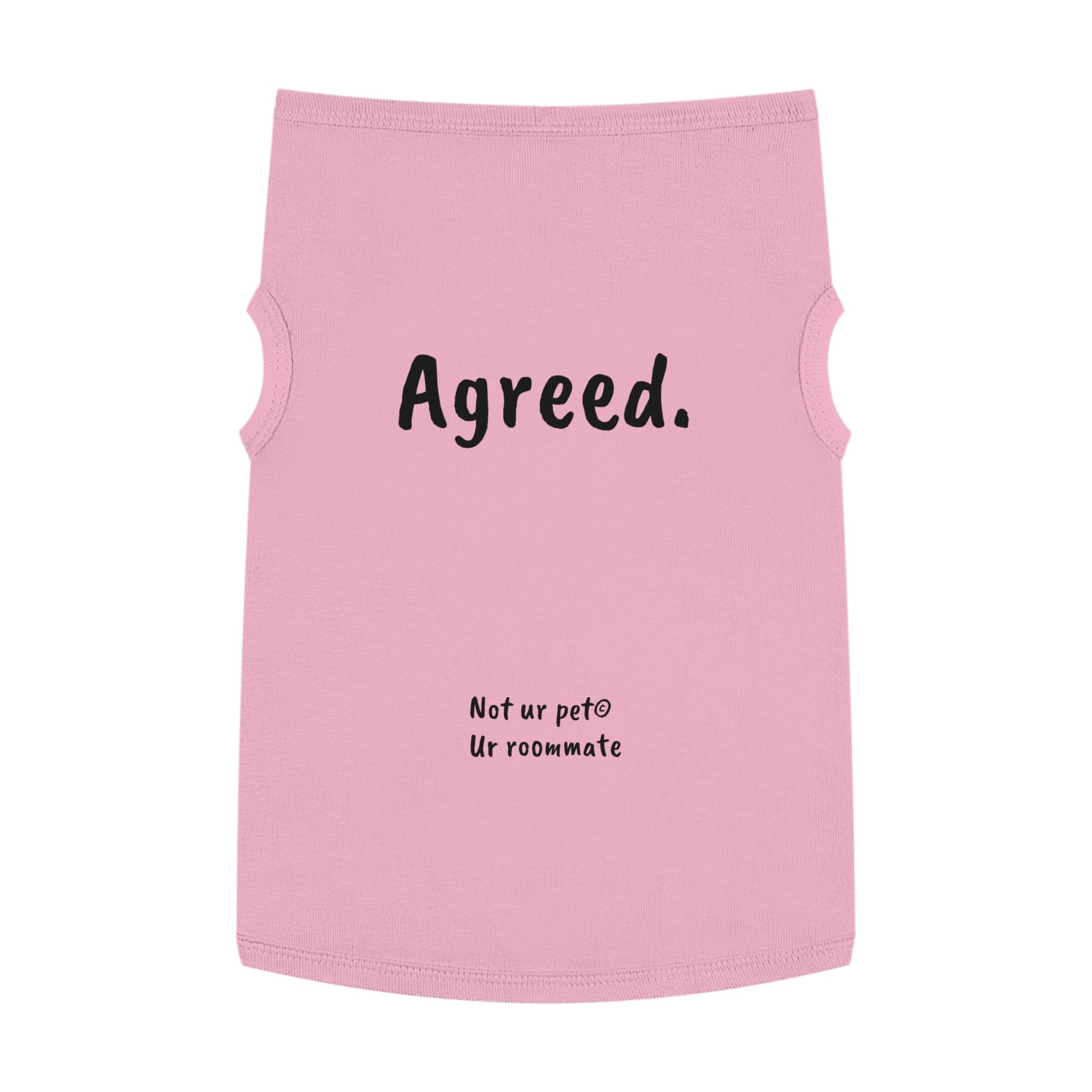 dog t-shirt with "agreed." text on white background