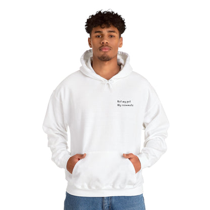 "Unavailable. Got plans with my dog." Hoodie