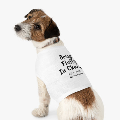 "Bossy, Fluffy, In Charge" — Pet Tank Top